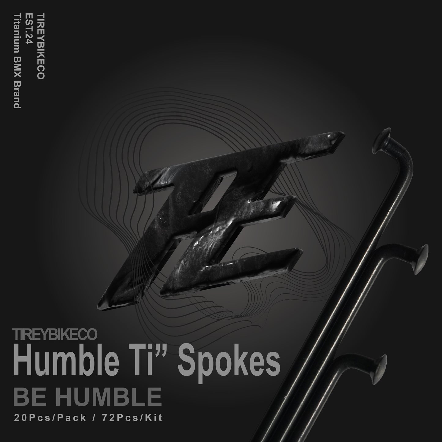 TIREY Humble Ti" Spokes